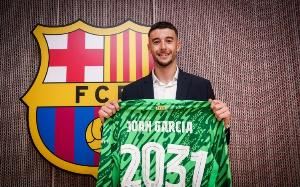 西媒：巴萨今天将向西甲提交霍安-加西亚的注册文件